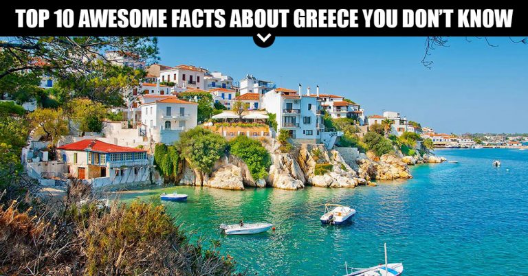 Top 10 Awesome Facts About Greece You Don’t Know